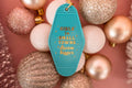 Girls in Small Towns Dream Bigger Keychain - Turquoise