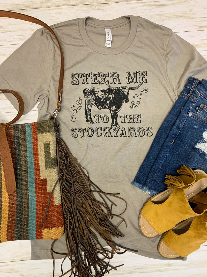 Steer Me To The Stockyards Tee