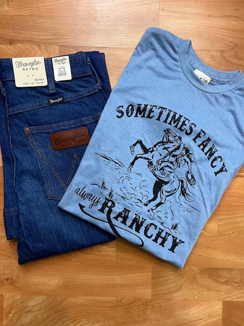 Sometimes Fancy Always Ranchy Tee - Sky Blue