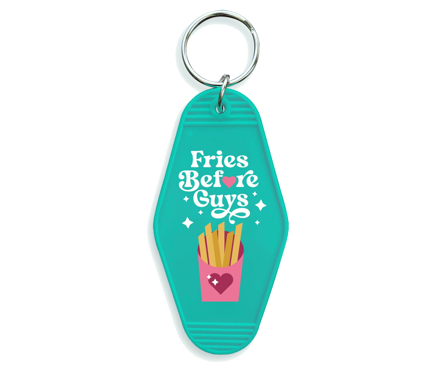 Fries Before Guys Keychain - 2 Colours